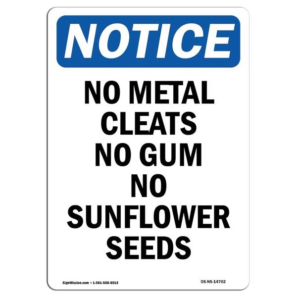 Safety Sign, OSHA Notice, 18